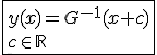 \fbox{y(x)=G^{-1}(x+c)\\c\in\mathbb{R}}
